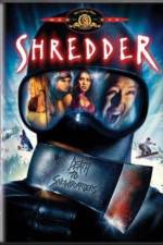 Watch Shredder Zmovie