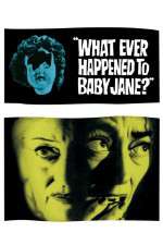 Watch What Ever Happened to Baby Jane Zmovie
