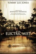 Watch In the Electric Mist Zmovie