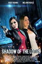 Watch Shadow of the Lotus Zmovie