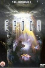 Watch Epoch Zmovie