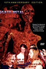 Watch Death Metal Zombies Zmovie