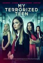 Watch My Terrorized Teen Zmovie