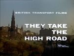 Watch They Take the High Road (Short 1960) Zmovie