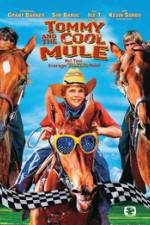 Watch Tommy and the Cool Mule Zmovie