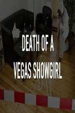 Watch Death of a Vegas Showgirl Zmovie