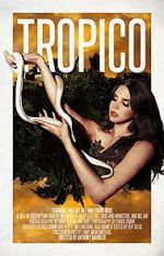 Watch Tropico Zmovie