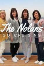 Watch The Nolans Go Cruising Zmovie