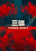 Watch Three-Body Zmovie