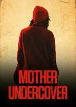 Watch Mother Undercover Zmovie
