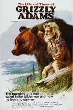 Watch The Life and Times of Grizzly Adams Zmovie