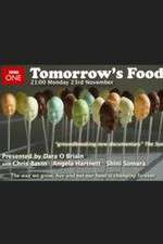 Watch Tomorrow's Food Zmovie