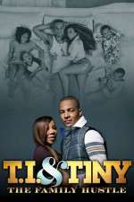 Watch T.I. and Tiny: The Family Hustle Zmovie