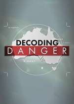 Watch Decoding Danger Zmovie