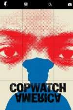 Watch Copwatch America Zmovie