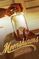 Watch Moonshiners: Whiskey Business Zmovie