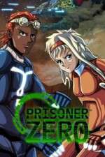 Watch Prisoner Zero Zmovie