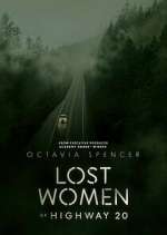 Watch Lost Women of Highway 20 Zmovie