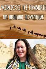 Watch Morocco to Timbuktu: An Arabian Adventure Zmovie