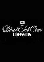 Watch Black Ink Crew: Confessions Zmovie