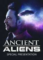 Watch Ancient Aliens: Special Presentation Zmovie