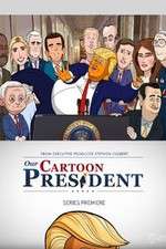 Watch Our Cartoon President Zmovie