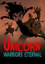 Watch Unicorn: Warriors Eternal Zmovie