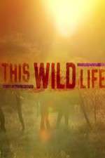 Watch This Wild Life Zmovie