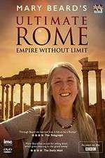 Watch Mary Beard's Ultimate Rome: Empire Without Limit Zmovie