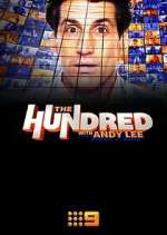 Watch The Hundred with Andy Lee Zmovie