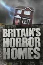 Watch Britain's Horror Homes Zmovie