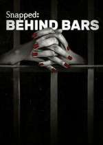 Watch Snapped: Behind Bars Zmovie