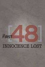 Watch The First 48: Innocence Lost Zmovie