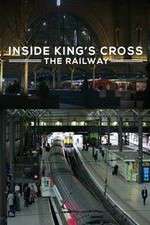 Watch Inside King's Cross: ​The Railway Zmovie