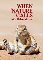 Watch When Nature Calls with Helen Mirren Zmovie