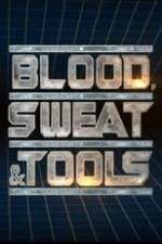 Watch Blood, Sweat & Tools Zmovie