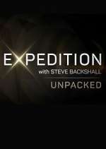 Watch Expedition with Steve Backshall: Unpacked Zmovie