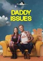 Watch Daddy Issues Zmovie