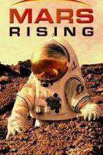 Watch Mars Rising Zmovie
