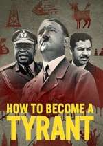 Watch How to Become a Tyrant Zmovie