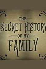Watch The Secret History of My Family Zmovie