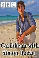 Watch Caribbean with Simon Reeve Zmovie