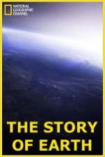 Watch National Geographic: The Story of Earth Zmovie