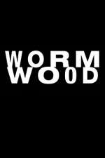 Watch Wormwood Zmovie