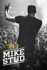 Watch This is Mike Stud Zmovie