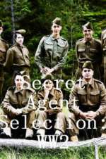 Watch Secret Agent Selection: WW2 Zmovie