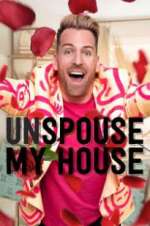 Watch Unspouse My House Zmovie