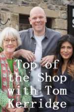 Watch Top of the Shop with Tom Kerridge Zmovie