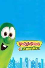 Watch VeggieTales in the City Zmovie