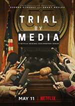 Watch Trial By Media Zmovie